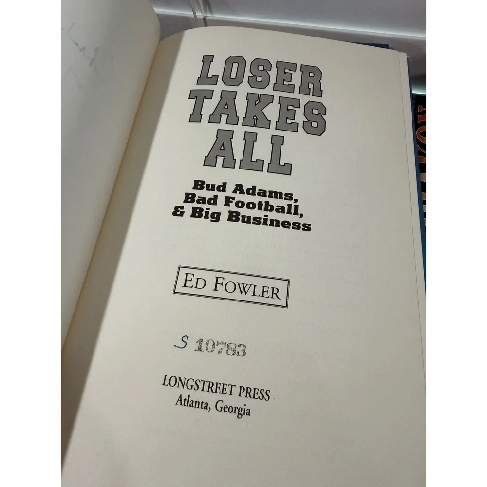 Loser Takes All Ed Fowler Signed Hardcover Bud Adams Houston Oilers Football